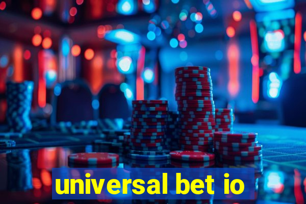 universal bet io