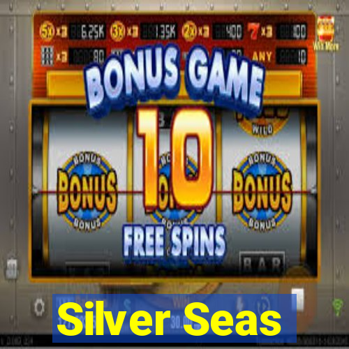 Silver Seas