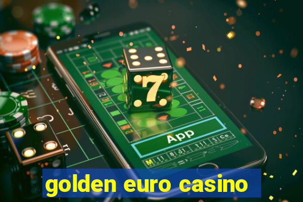 golden euro casino