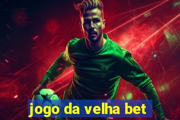 jogo da velha bet