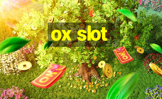 ox slot