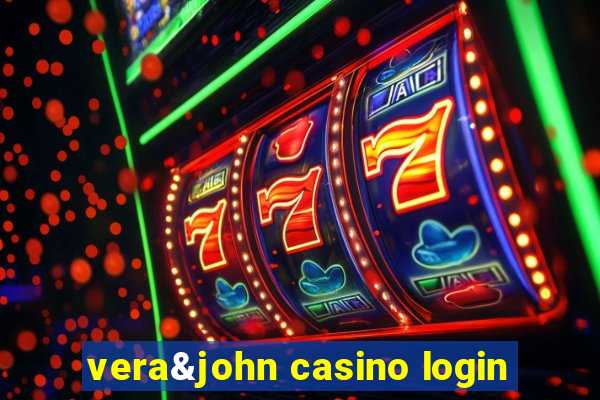 vera&john casino login