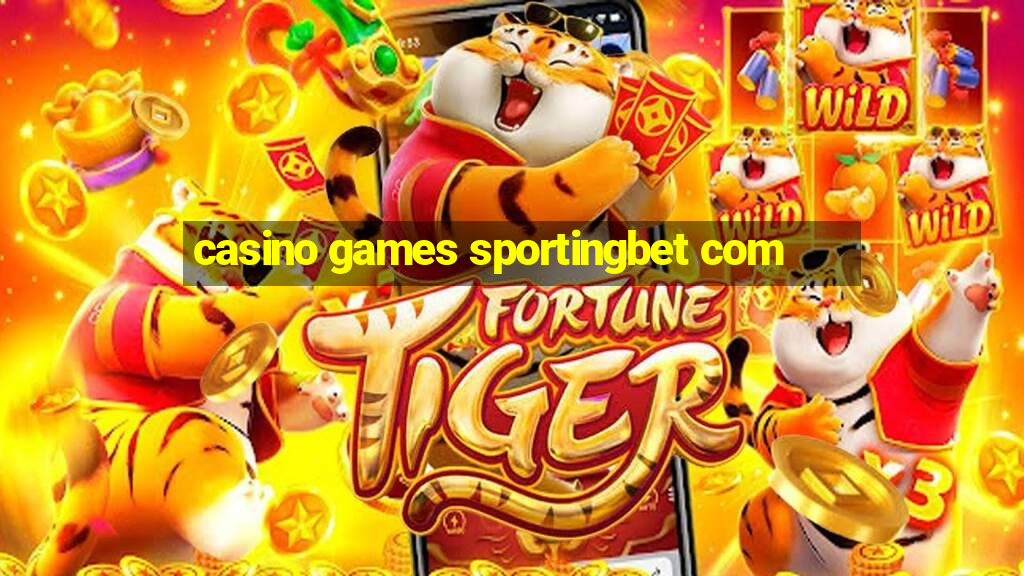 casino games sportingbet com