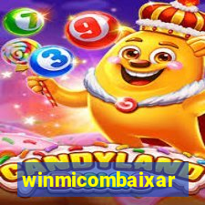 winmicombaixar