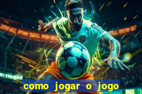 como jogar o jogo do fortune tiger