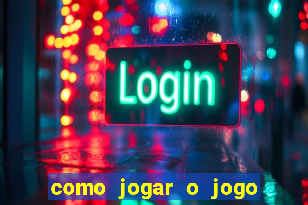 como jogar o jogo do fortune tiger