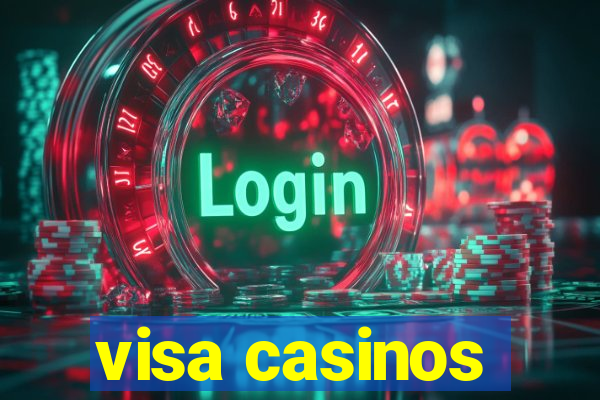 visa casinos