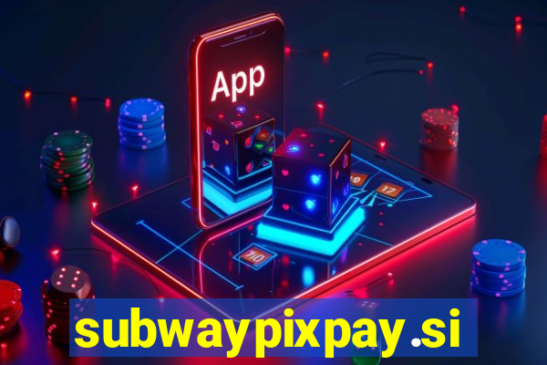 subwaypixpay.site