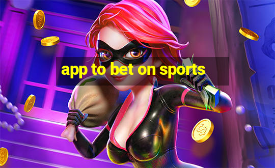 app to bet on sports