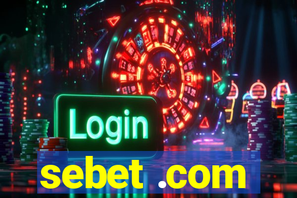 sebet .com