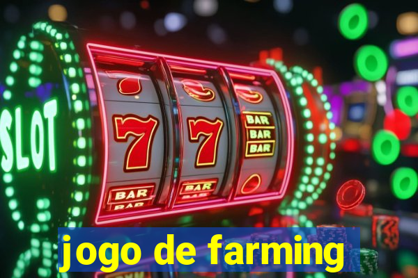 jogo de farming