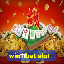 win11bet slot