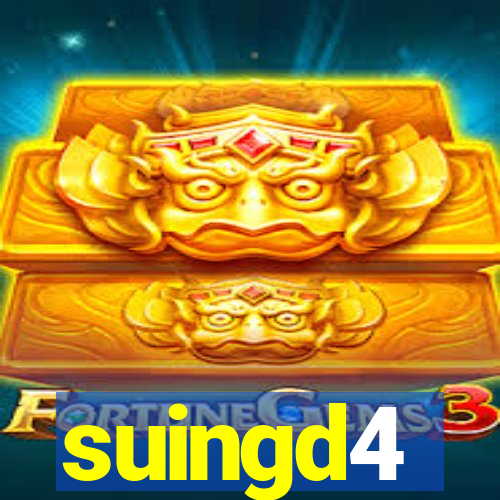 suingd4