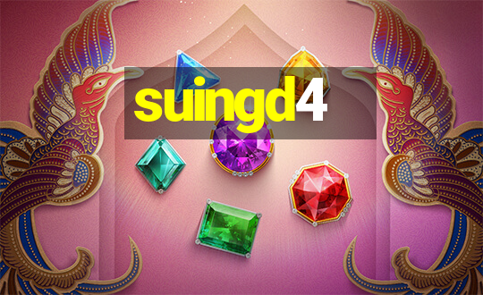 suingd4