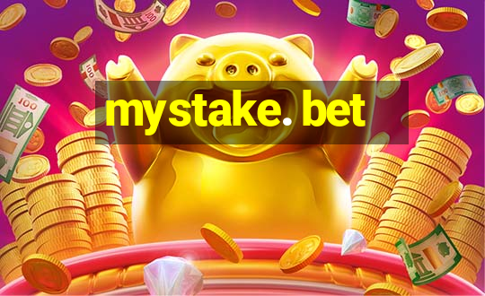 mystake. bet