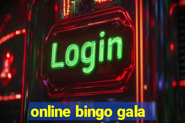 online bingo gala