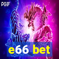 e66 bet