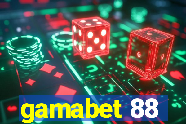 gamabet 88