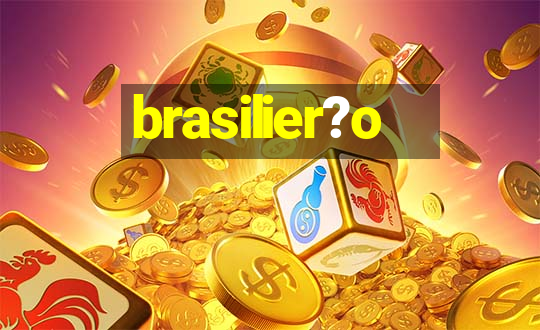 brasilier?o