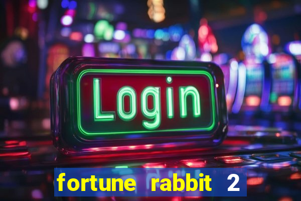 fortune rabbit 2 demo grátis