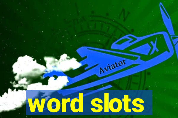 word slots