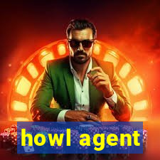 howl agent