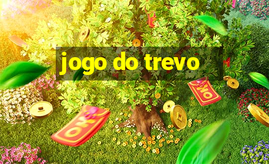 jogo do trevo