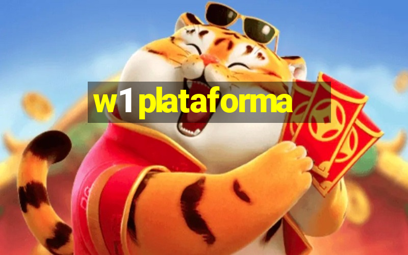 w1 plataforma