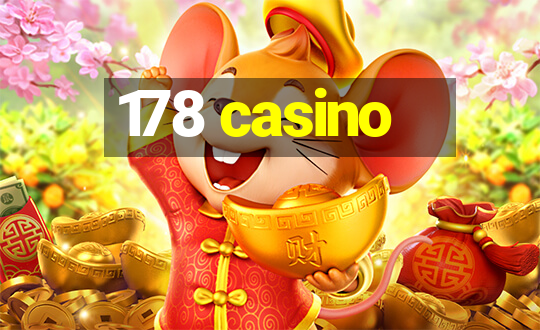 178 casino