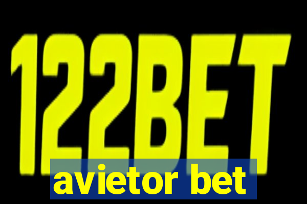 avietor bet