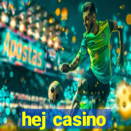 hej casino