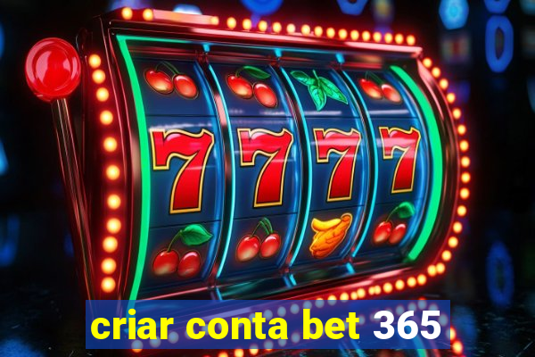 criar conta bet 365