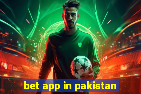 bet app in pakistan