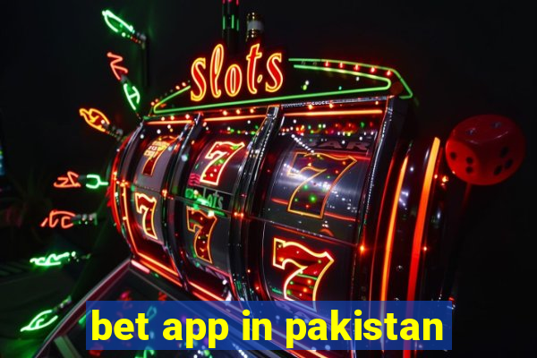 bet app in pakistan