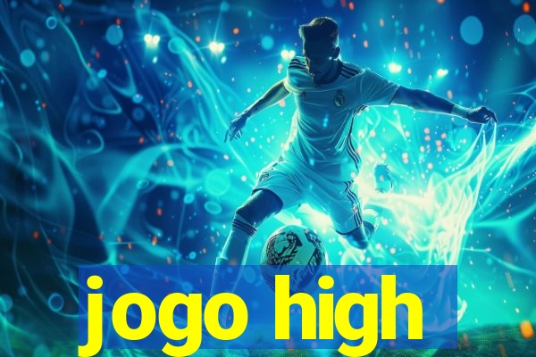 jogo high