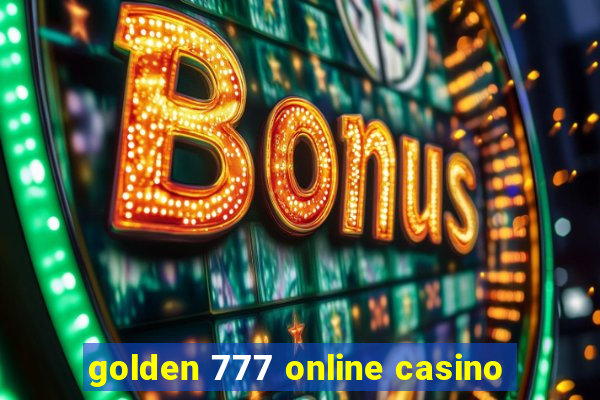 golden 777 online casino