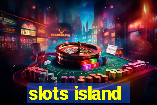 slots island