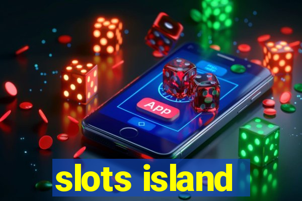 slots island