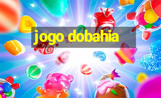 jogo dobahia