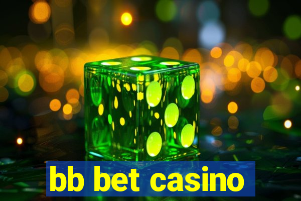 bb bet casino