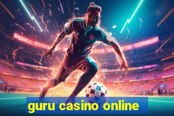 guru casino online