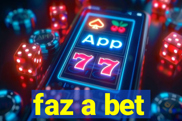 faz a bet