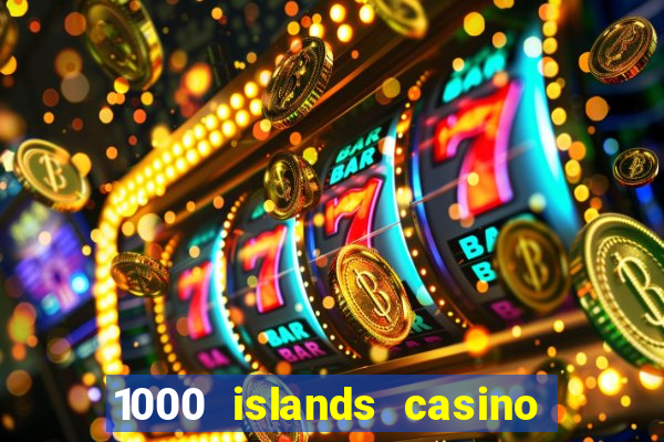 1000 islands casino restaurant menu