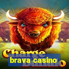 brava casino