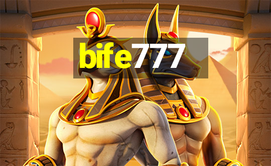 bife777