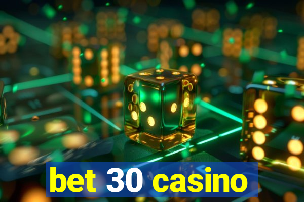 bet 30 casino