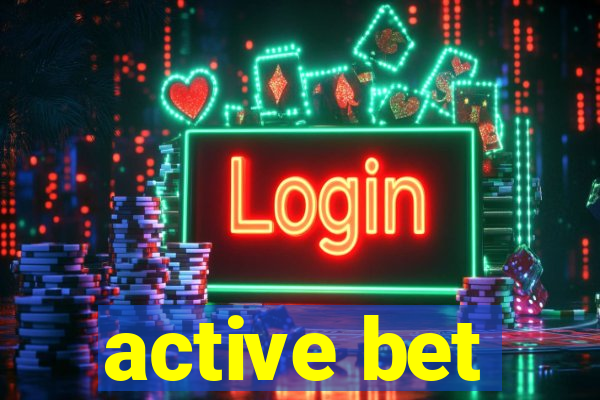 active bet