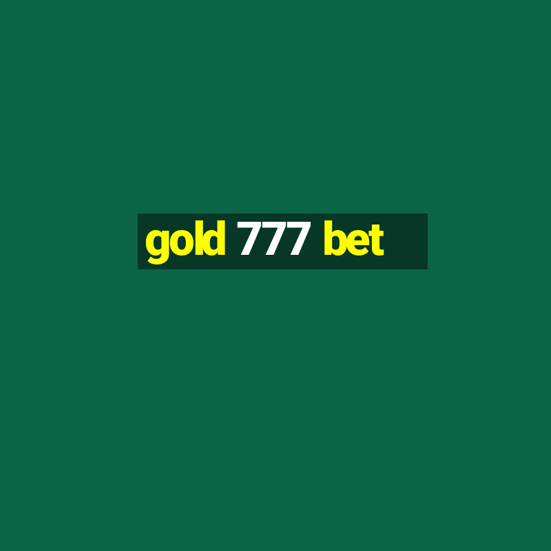 gold 777 bet