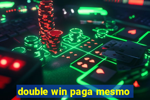 double win paga mesmo