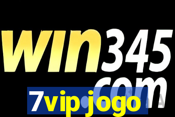 7vip jogo